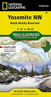 View KINDLE PDF EBOOK EPUB Yosemite NW: Hetch Hetchy Reservoir Map (National Geographic Trails Illus