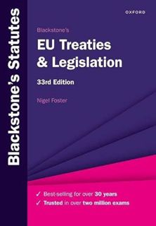 [ACCESS] PDF EBOOK EPUB KINDLE Blackstone's EU Treaties & Legislation (Blackstone's Statute Series)