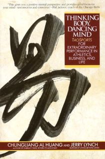 [Get] EPUB KINDLE PDF EBOOK Thinking Body, Dancing Mind: Taosports for Extraordinary Performance in