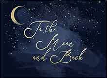 GET KINDLE PDF EBOOK EPUB To the Moon and Back: Celestial Themed Guest Book | For Bridal and Baby Sh