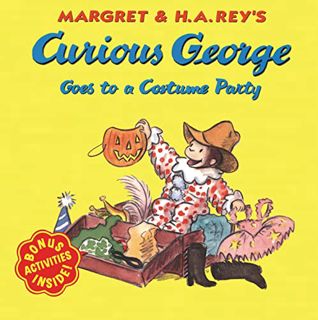 ACCESS [EPUB KINDLE PDF EBOOK] Curious George Goes to a Costume Party by  Margret Rey &  H. A. Rey �