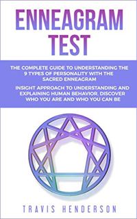 READ EBOOK EPUB KINDLE PDF Enneagram Test: The Complete Guide to Understanding the 9 Types of Person