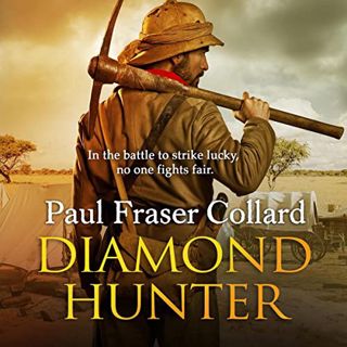 Get EPUB KINDLE PDF EBOOK Diamond Hunter: Jack Lark, Book 11 by  Paul Fraser Collard,Dudley Hinton,H