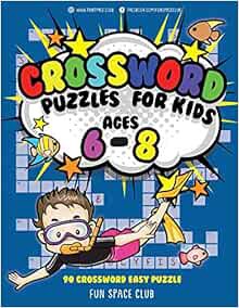 READ KINDLE PDF EBOOK EPUB Crossword Puzzles for Kids Ages 6 - 8: 90 Crossword Easy Puzzle Books (Wo