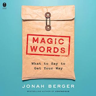 [View] PDF EBOOK EPUB KINDLE Magic Words by  Jonah Berger,Keith Nobbs,HarperAudio 📬