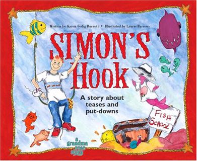 [Get] [EPUB KINDLE PDF EBOOK] Simon's Hook; A Story About Teases and Put-downs by  Karen Gedig Burne
