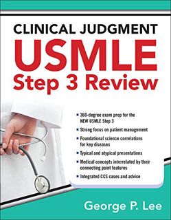 [Get] KINDLE PDF EBOOK EPUB Clinical Judgment USMLE Step 3 Review by  George Lee 📂