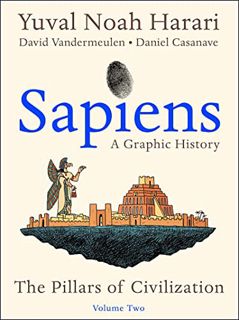 [VIEW] PDF EBOOK EPUB KINDLE Sapiens: A Graphic History, Volume 2: The Pillars of Civilization (Sapi