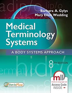 [GET] EPUB KINDLE PDF EBOOK Medical Terminology Systems: A Body Systems Approach by  Barbara A. Gyly