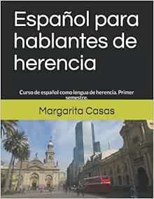 READ [PDF EBOOK EPUB KINDLE] Español para hablantes de herencia: Curso de español como lengua de her