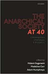 [READ] PDF EBOOK EPUB KINDLE The Anarchical Society at 40: Contemporary Challenges and Prospects by
