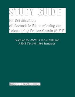 [READ] [EPUB KINDLE PDF EBOOK] Study Guide for Certification of Geometric Dimensioning and Toleranci