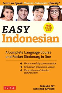 [ACCESS] [EPUB KINDLE PDF EBOOK] Easy Indonesian: Learn to Speak Indonesian Quickly (Downloadable Au