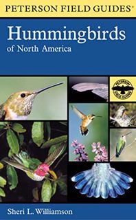 [READ] EBOOK EPUB KINDLE PDF A Peterson Field Guide To Hummingbirds Of North America (Peterson Field