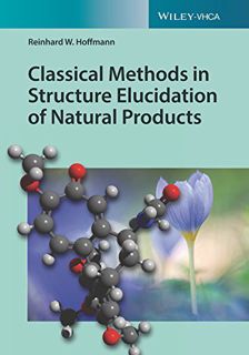 [VIEW] EBOOK EPUB KINDLE PDF Classical Methods in Structure Elucidation of Natural Products by  Rein