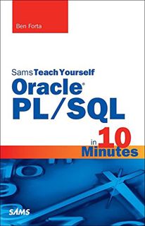 [READ] [PDF EBOOK EPUB KINDLE] Sams Teach Yourself Oracle PL/SQL in 10 Minutes by  Ben Forta √