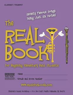 [Access] EPUB KINDLE PDF EBOOK The Real Book for Beginning Elementary Band Students (Clarinet/Trumpe