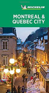 GET EBOOK EPUB KINDLE PDF Michelin Green Guide Montreal & Quebec City: (Travel Guide) by  Michelin �
