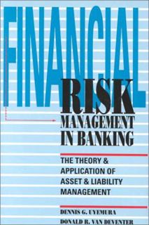 GET [PDF EBOOK EPUB KINDLE] Financial Risk Management In Banking: The Theory and Application of Asse