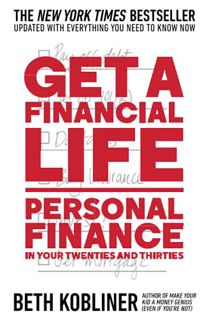 View KINDLE PDF EBOOK EPUB Get a Financial Life: Personal Finance in Your Twenties and Thirties by