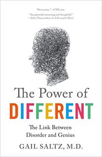 [View] EPUB KINDLE PDF EBOOK The Power of Different: The Link Between Disorder and Genius by  Gail S