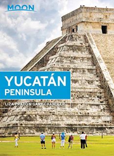 [Read] PDF EBOOK EPUB KINDLE Moon Yucatán Peninsula (Travel Guide) by  Liza Prado &  Gary Chandler �
