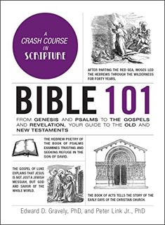 [GET] [EBOOK EPUB KINDLE PDF] Bible 101: From Genesis and Psalms to the Gospels and Revelation, Your