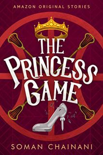 GET [EBOOK EPUB KINDLE PDF] The Princess Game (Faraway collection) by  Soman Chainani ✏️