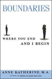 ACCESS [KINDLE PDF EBOOK EPUB] Boundaries: Where You End and I Begin (Fireside / Parkside Recovery B