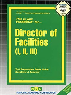 [VIEW] [EPUB KINDLE PDF EBOOK] Director of Facilities (Career Examination Series) by  National Learn
