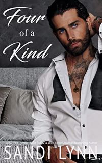 [VIEW] [PDF EBOOK EPUB KINDLE] Four of a Kind: Kind Brothers Series, Book 4 by  Sandi Lynn 📁