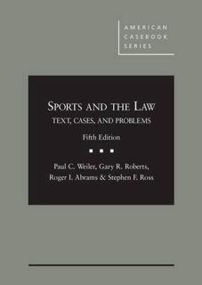 [READ] KINDLE PDF EBOOK EPUB Sports and the Law: Text, Cases and Problems, 5th (American Casebook Se