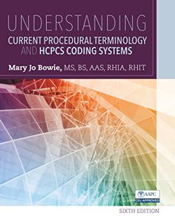 Read EBOOK EPUB KINDLE PDF Understanding Current Procedural Terminology and HCPCS Coding Systems by