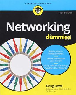 [ACCESS] [EBOOK EPUB KINDLE PDF] Networking For Dummies (For Dummies (Computer/Tech)) by  Doug Lowe