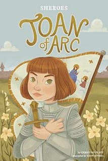 [READ] [KINDLE PDF EBOOK EPUB] Joan of Arc (Sheroes) by  Christine Platt 💓