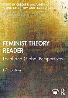 GET [PDF EBOOK EPUB KINDLE] Feminist Theory Reader by  Carole McCann,Seung-kyung Kim,Emek Ergun 💚