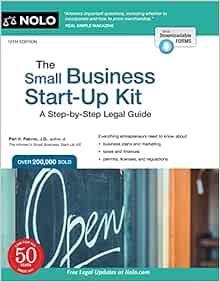 ACCESS EPUB KINDLE PDF EBOOK Small Business Start-Up Kit, The: A Step-by-Step Legal Guide by Peri Pa