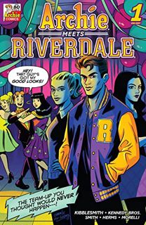 ACCESS [EPUB KINDLE PDF EBOOK] Archie Meets Riverdale #1 (Archie (2015-)) by  Daniel Kibblesmith,Pat