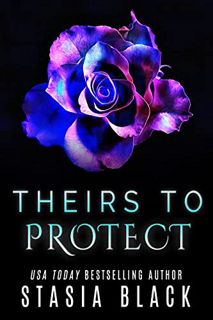 ACCESS KINDLE PDF EBOOK EPUB Theirs To Protect: a Reverse Harem Romance (Marriage Raffle Book 1) by