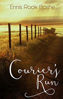 View [PDF EBOOK EPUB KINDLE] Courier's Run by  Ennis Rook Bashe 💌
