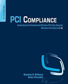 [ACCESS] [EBOOK EPUB KINDLE PDF] PCI Compliance: Understand and Implement Effective PCI Data Securit