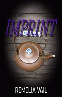 GET [EBOOK EPUB KINDLE PDF] IMPRINT (SCRI: A Superpowered World Book 2) by  Remelia Vail 📖