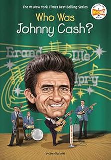 GET KINDLE PDF EBOOK EPUB Who Was Johnny Cash? (Who Was?) by Jim Gigliotti,Who HQ,Gregory Copeland ✏