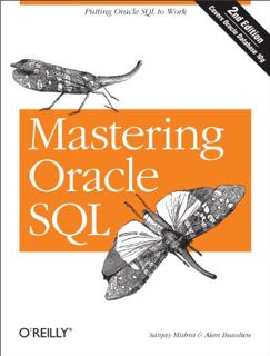 Get EPUB KINDLE PDF EBOOK Mastering Oracle SQL: Putting Oracle SQL to Work by  Sanjay Mishra &  Alan