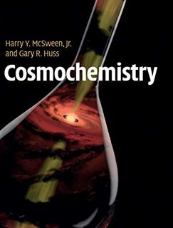[Read] [PDF EBOOK EPUB KINDLE] Cosmochemistry by  Harry Y. McSween  Jr Jr &  Gary R. Huss 📖