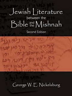 VIEW [PDF EBOOK EPUB KINDLE] Jewish Literature between the Bible and the Mishnah: Second Edition by