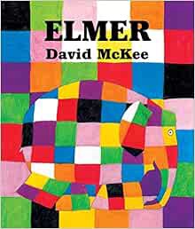 Get [EBOOK EPUB KINDLE PDF] Elmer by David Mckee 💖