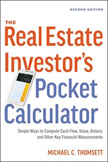 [READ] EBOOK EPUB KINDLE PDF The Real Estate Investor's Pocket Calculator: Simple Ways to Compute Ca