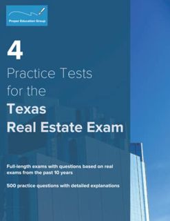 Access EBOOK EPUB KINDLE PDF 4 Practice Tests for the Texas Real Estate Exam: 500 Practice Questions