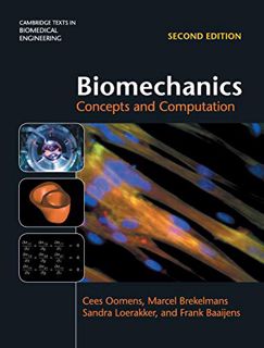 GET [KINDLE PDF EBOOK EPUB] Biomechanics: Concepts and Computation (Cambridge Texts in Biomedical En